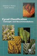 Cycad classification concepts and recommendations /