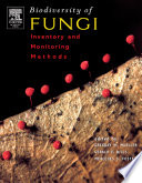 Biodiversity of fungi inventory and monitoring methods /