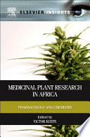 Medicinal plant research in Africa pharmacology and chemistry /