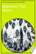 Respiratory tract mucus