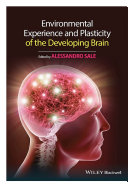 Environmental experience and plasticity of the developing brain /