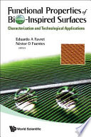 Functional properties of bio-inspired surfaces characterization and technological applications /