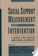 Social support measurement and intervention a guide for health and social scientists /