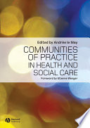 Communities of practice in health and social care