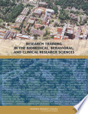 Research training in the biomedical, behavioral, and clinical research sciences