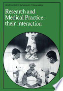 Research and medical practice their interaction.