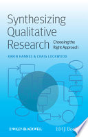 Synthesising qualitative research choosing the right approach /
