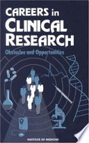Career in clinical research obstacles and opportunities /