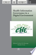 Health information governance in a digital environment /