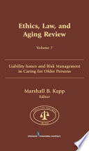 Liability issues and risk management in caring for older persons