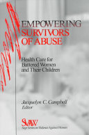 Empowering survivors of abuse : health care for battered women and their children /