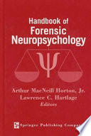 Handbook of forensic neuropsychology