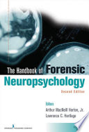 The handbook of forensic neuropsychology