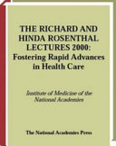 Fostering rapid advances in health care