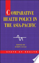 Comparative health policy in the Asia-Pacific