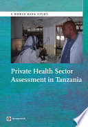 Private health sector assessment in Tanzania /