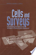 Cells and surveys should biological measures be included in social science research? /
