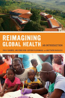 Reimagining global health an introduction /