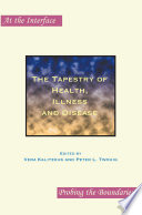 The tapestry of health, illness and disease