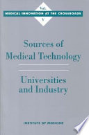 Sources of medical technology universities and industry /