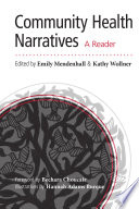 Community health narratives : a reader /