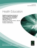 Health promoting schools in Africa : evidence, strategies, challenges and prospects /