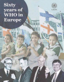 Sixty years of WHO in Europe