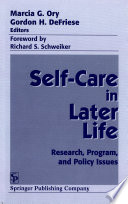 Self-care in later life research, program, and policy issues /