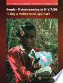 Gender mainstreaming in HIV/AIDS : taking a multisectoral approach.