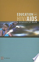 Education and HIV/AIDS a window of hope.