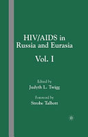 HIV/AIDS in Russia and Eurasia.
