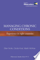 Managing chronic conditions experience in eight countries /
