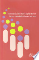 Assessing tuberculosis prevalence through population-based surveys