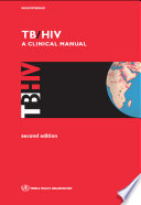 TB/HIV a clinical manual /