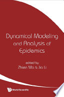 Dynamical modeling and analysis of epidemics