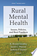 Rural mental health issues, policies, and best practices /