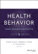 Health behavior : theory, research, and practice /