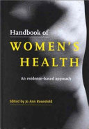 Handbook of women's health an evidence-based approach /