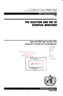 The selection and use of essential medicines report of the WHO Expert Committee, 2002.