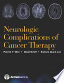Neurologic complications of cancer therapy