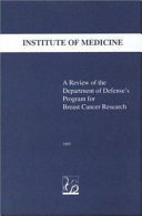 A review of the Department of Defense's program for breast cancer research