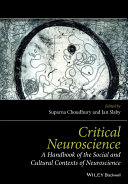 Critical neuroscience a handbook of the social and cultural contexts of neuroscience /