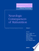 Neurologic consequences of malnutrition