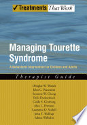 Managing Tourette syndrome a behavioral intervention for children and adults.