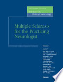 Multiple sclerosis for the practicing neurologist