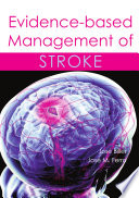 Evidence-based management of stroke /