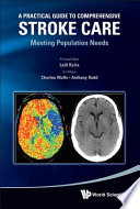 A practical guide to comprehensive stroke care meeting population needs /