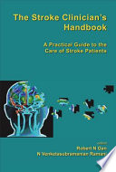 The stroke clinician's handbook a practical guide to the care of stroke patients /