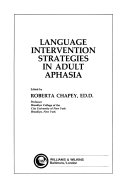 Language intervention strategies in adult aphasia /