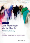 Care planning in mental health promoting recovery /
